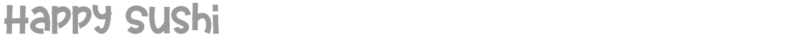 Happy Sushi font preview